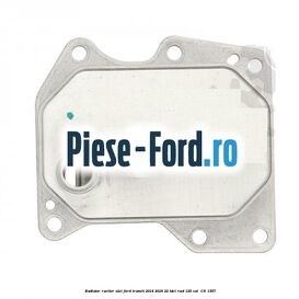 Radiator racitor ulei Ford Transit 2014-2018 2.2 TDCi RWD 125 cai #391B7C0815 Radiator racitor ulei Ford Transit 2014-2018 2.2 TDCi RWD 125 cai #391B7C0815